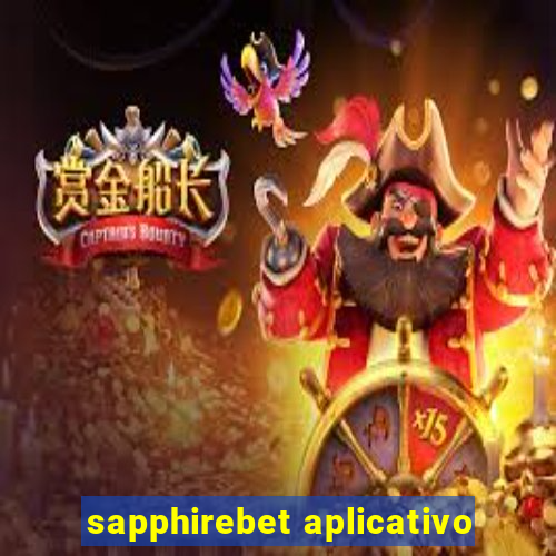 sapphirebet aplicativo